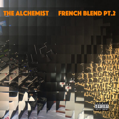 The Alchemist – French Blend Pt. 2