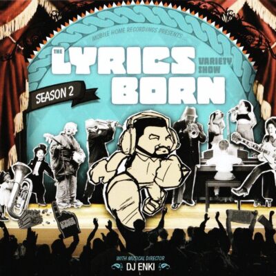 Lyrics Born – The Lyrics Born Variety Show Season 2