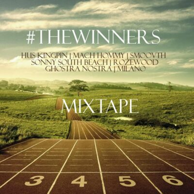 #TheWinners – Mixtape