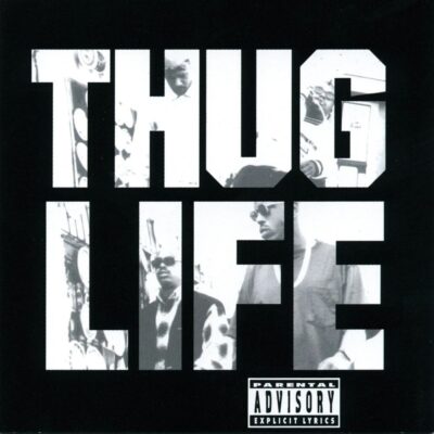 Thug Life – Thug Life: Volume 1