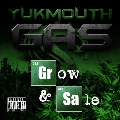 Yukmouth – GAS (Grow and Sale)