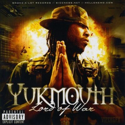 Yukmouth – Lord of War