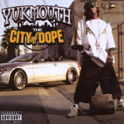 Yukmouth – The City of Dope, Vol. 1