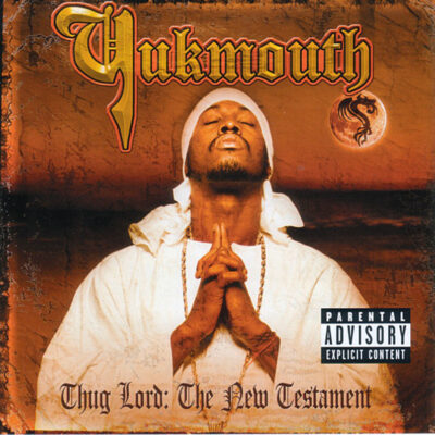 Yukmouth – Thug Lord: The New Testament
